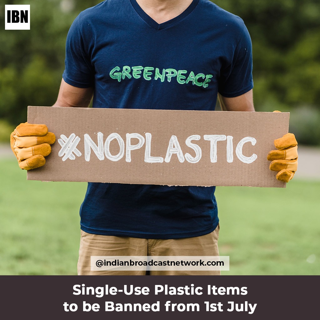 Single-Use Plastic Items to be Banned from 1st July – Gurugram - Plastic Pollution